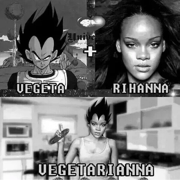 Vegeta+Rihanna - meme