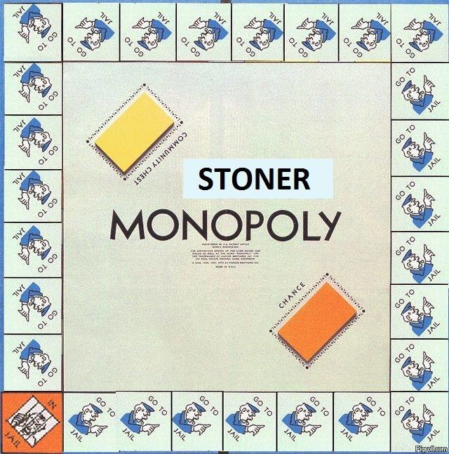 Stoner Monopoly - meme