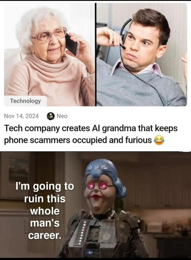 AI grandma now exists to waste scammer’s time - meme