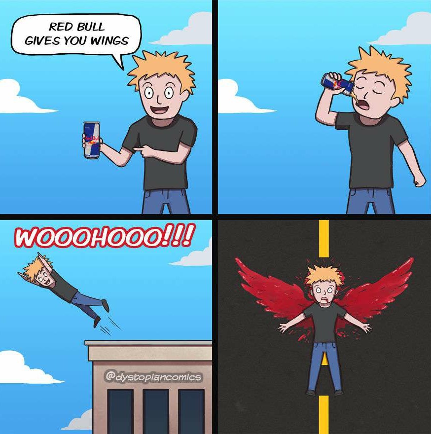 Red bull gives you wings - meme.