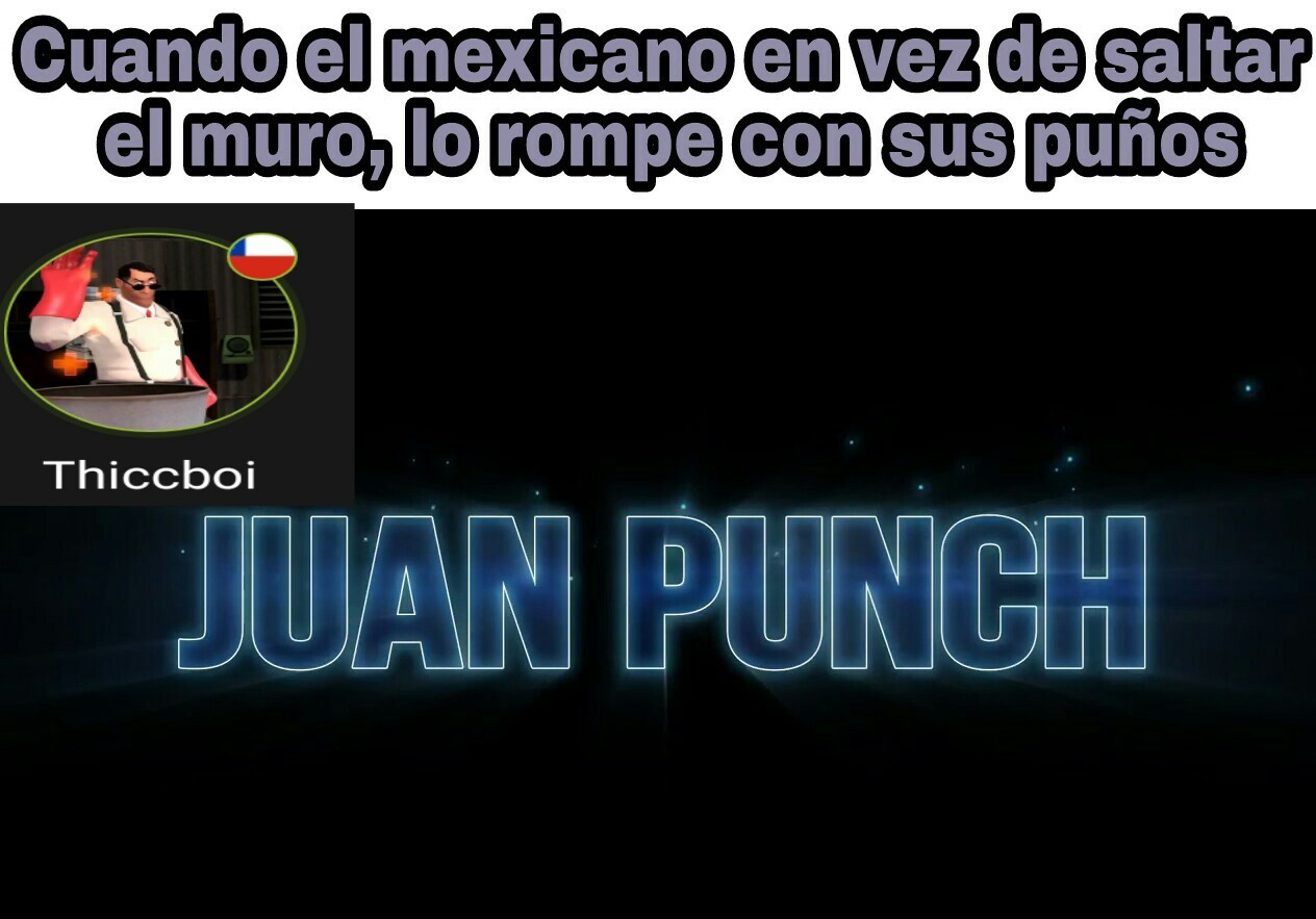Juan punch!!!!! - meme