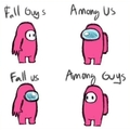 Fall Among Guys Us xD