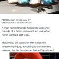 Ronald McDonald shot outside Sonic