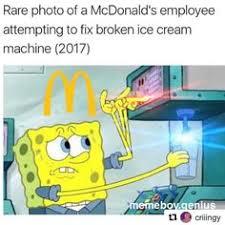 RIP the ice cream machine - meme