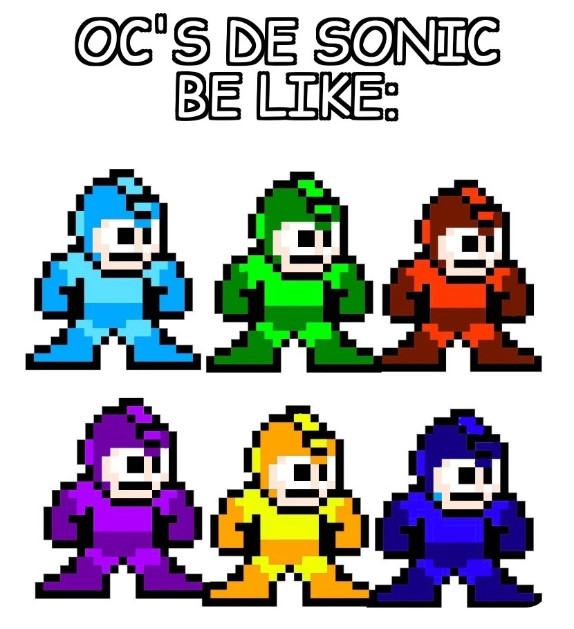 oc's de Sonic be like: - meme