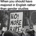 gender studies gets you a great job outside of college...