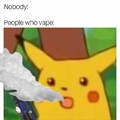 Watch out for the vapists