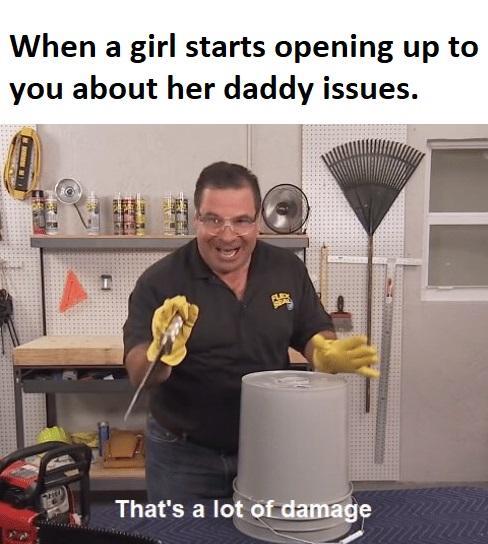 Daddy issues - meme