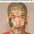 Tattoos are nasty IMO