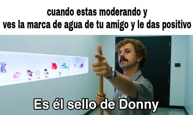 El sello de Donny - meme
