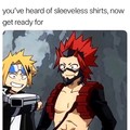 Shirtless sleeves!