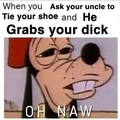 your uncle gay