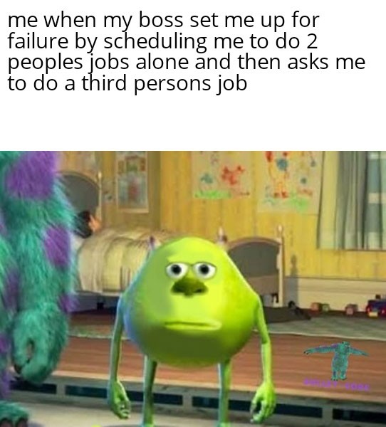 I hate my job... Help me - meme
