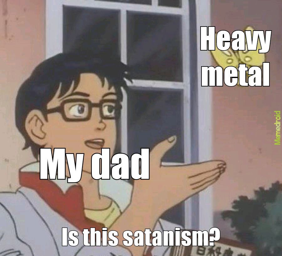 Heavy metal - meme