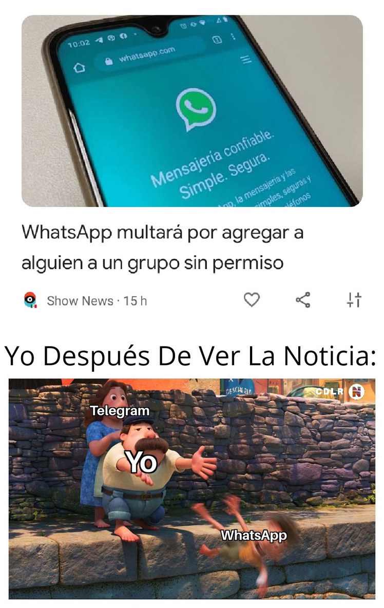 Mejor Uso Telegram, Allá Hay Mas - meme