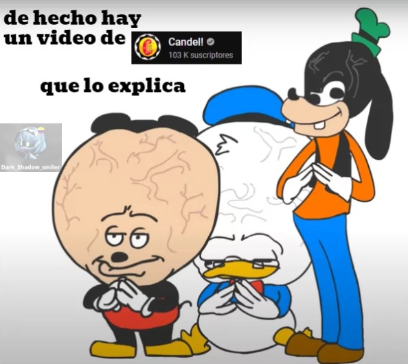 de hecho candel ya hizo un video explicando ese tema - meme