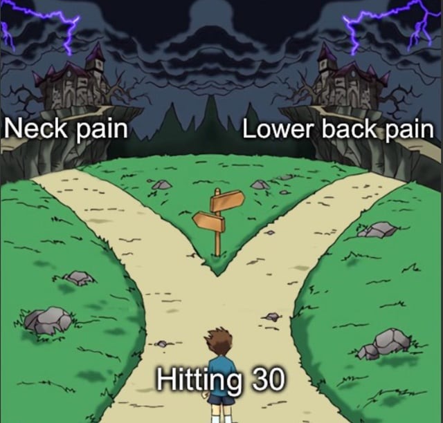 Hitting 30yo - meme