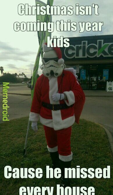 Stormtrooper Santa - meme