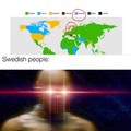 Can someone from sweden confirm this?