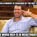 men men men, someone triggered