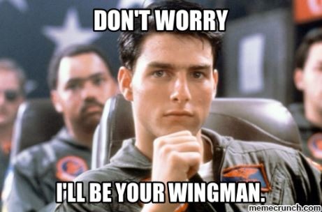 I’ll be your wingman meme from Top Gun 2