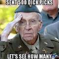 Dicks out For our vets
