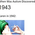 Since when was Karen smart..  1942 I guess