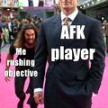 Dont be afk