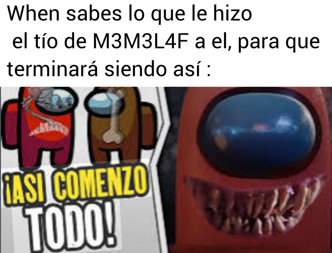 Es un enfermo y siempre lo serás - meme