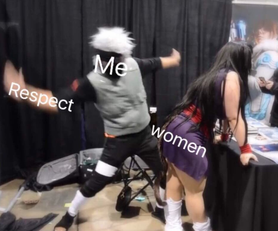 We respect women - meme