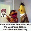 Er-Ernie. I don't think that's why they...