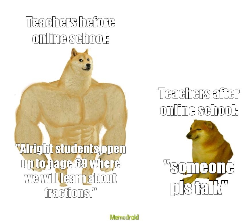 Before/After online school logic: - meme