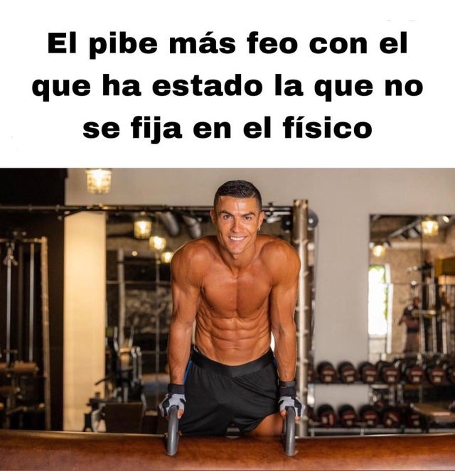 Yo no me fijo en el físico - meme