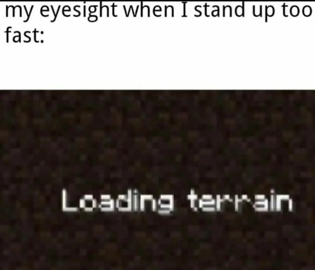 Loading terrain - meme