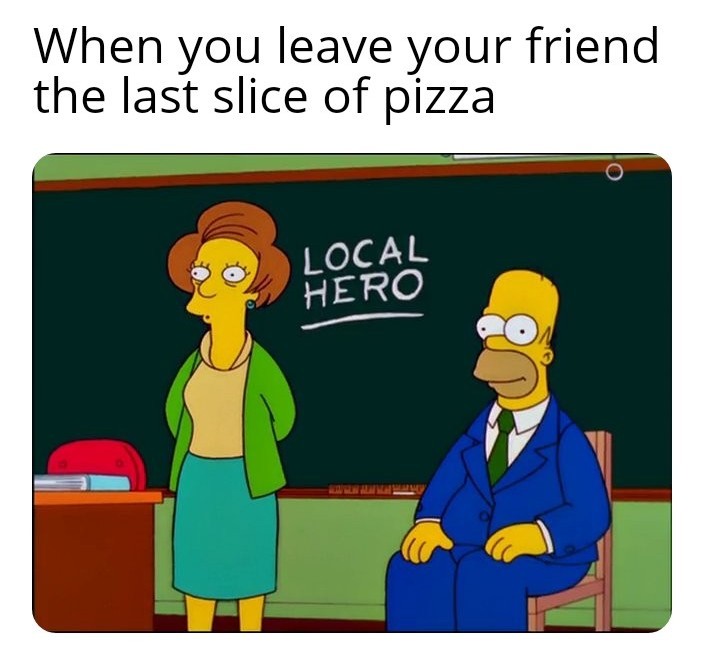 Mmmmmmm pizza - meme