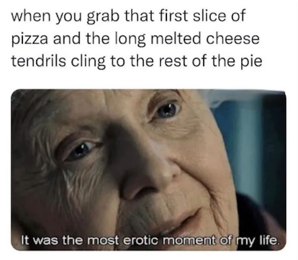 Old Pizza Slut - meme