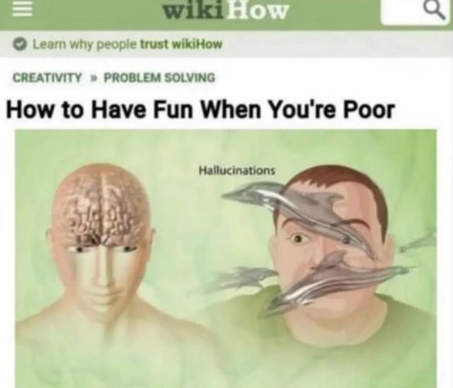 Hallucinations for poor people - meme