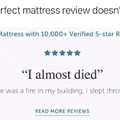 That's a good mattress, or the person is just a really heavy sleeper