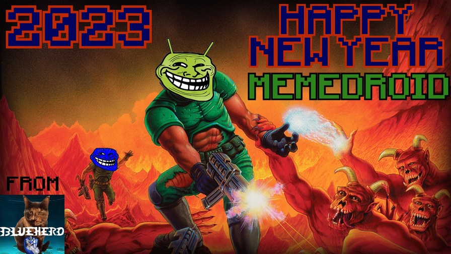 Happy new year memedroid! (Hopefully it'll be better than 2022