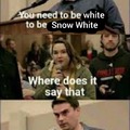 Do you actually need to be white to be Swow White?