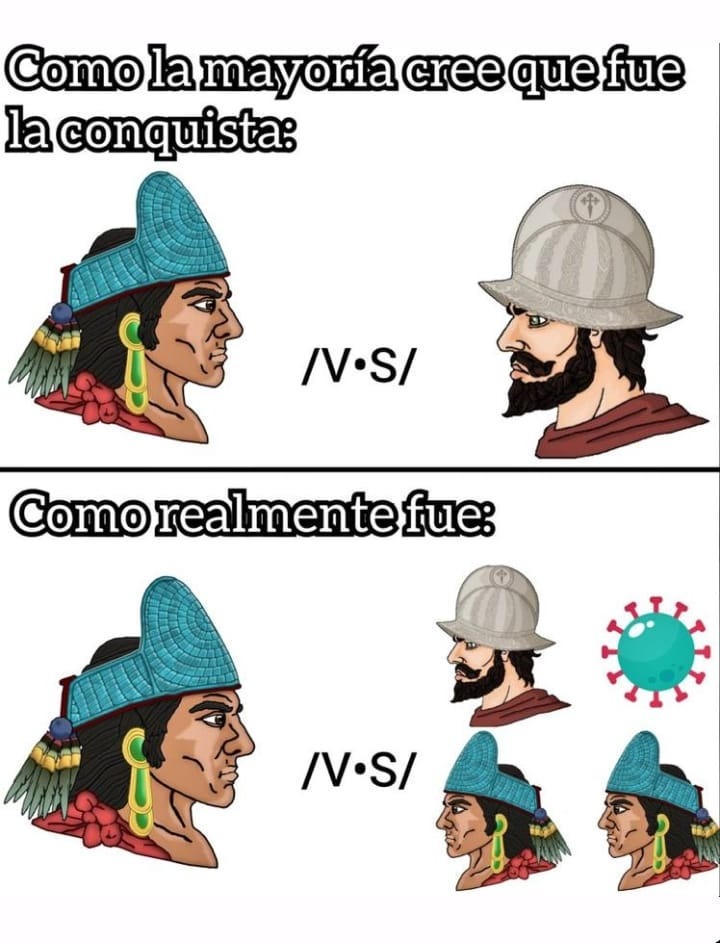 Conquista española en Tenochtitlán - meme