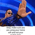 Stop, The Rock is here to help you