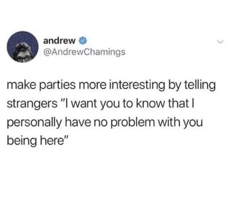 Make parties more interesting - meme