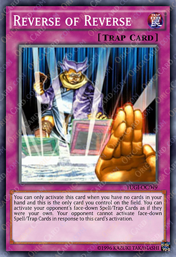 Reverse of reverse card (Trap Card) - meme
