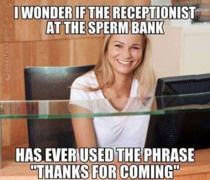 The best Sperm Donation memes :) Memedroid