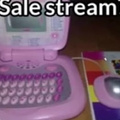 Sale stream?