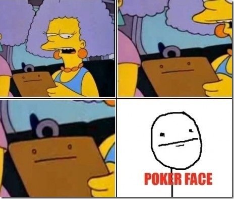Pocker face - meme