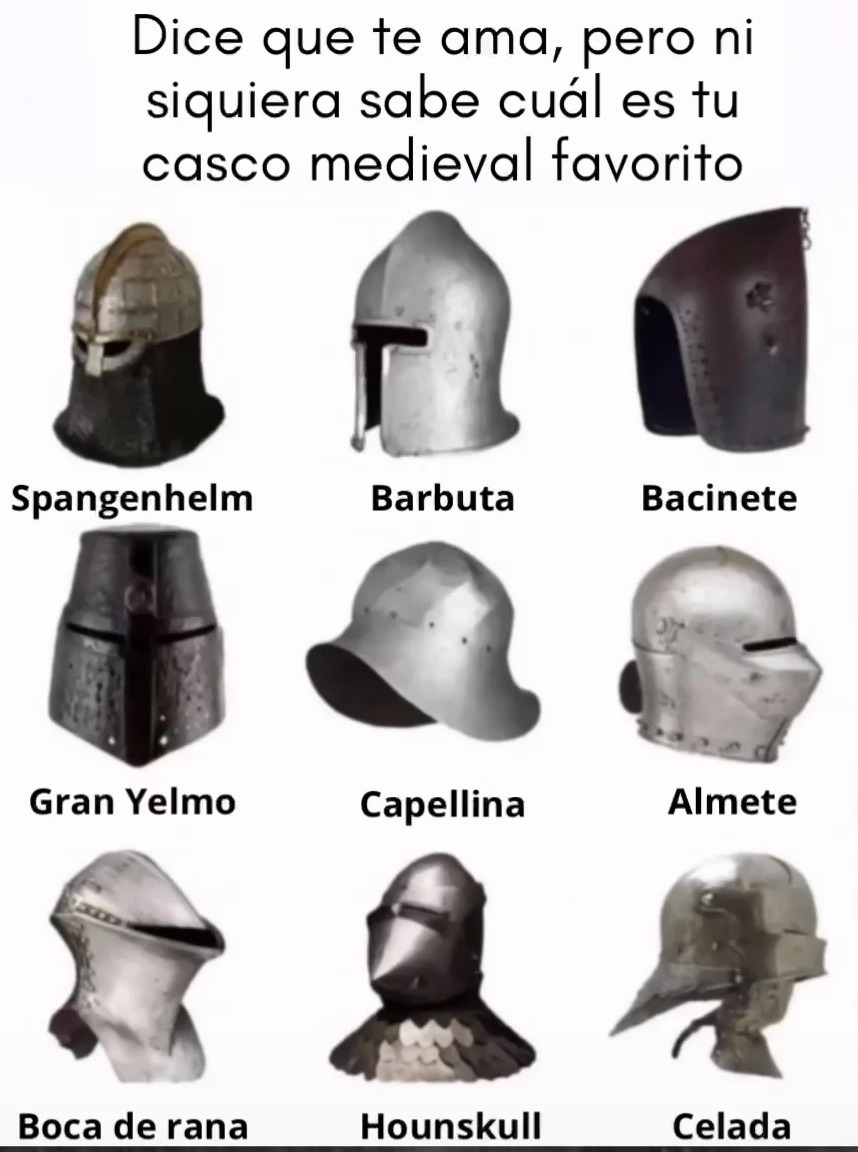 No puede ser amor si no sabe cuál es tu casco medieval favorito - meme