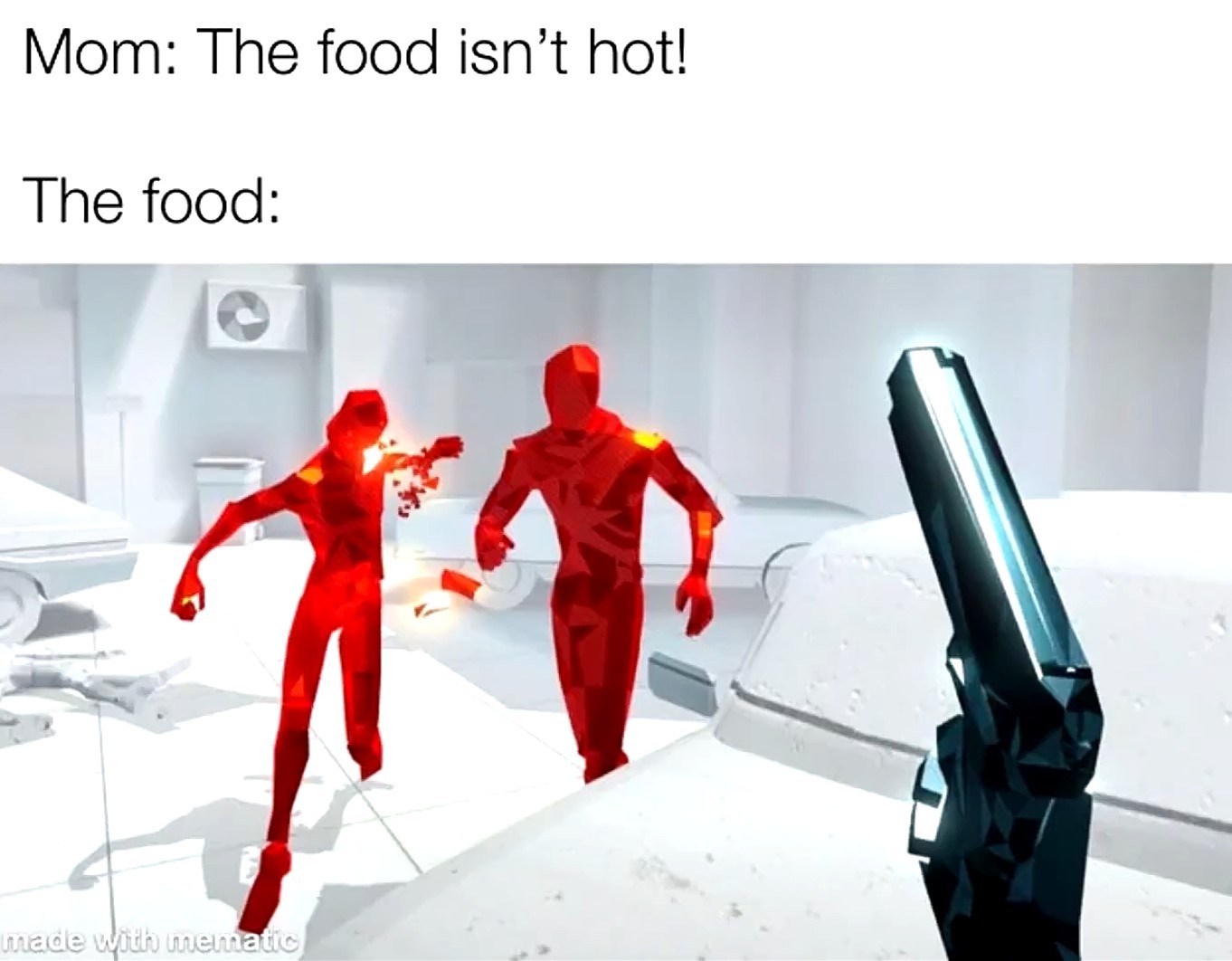 Get it super hot - meme