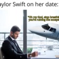 Taylor Swift on a date